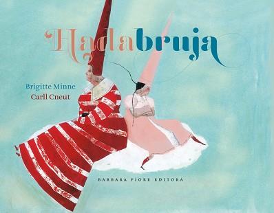 HADABRUJA | 9788415208334 | MINNE, BRIGITTE