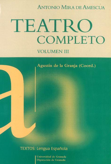 TEATRO COMPLETO III | 9788433830852 | MIRA DE AMESCUA, ANTONIO