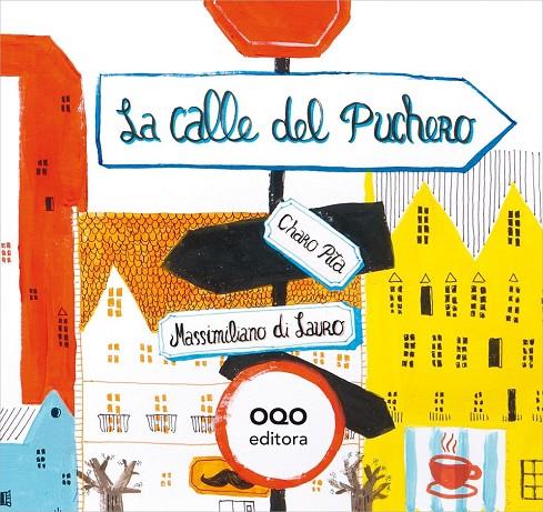 CALLE DEL PUCHERO, LA | 9788498714869 | PITA, CHARO