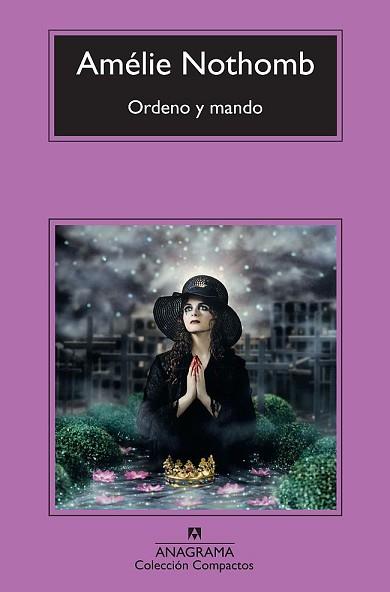 ORDENO Y MANDO | 9788433976604 | NOTHOMB, AMÉLIE