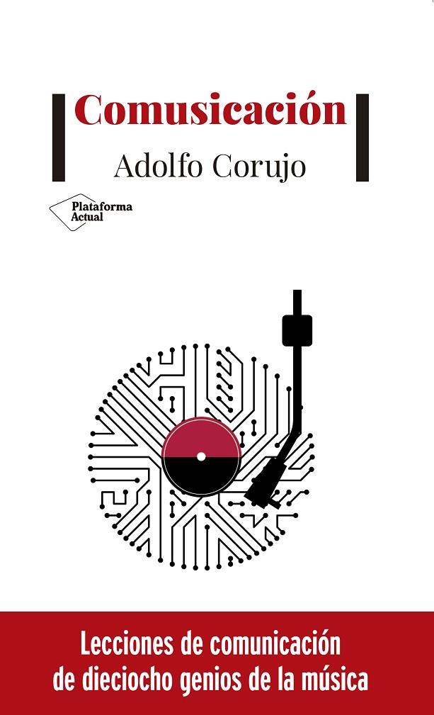 COMUSICACIÓN | 9788417622893 | CORUJO, ADOLFO