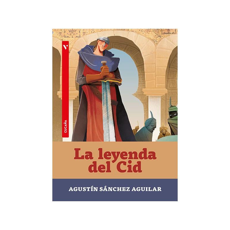 LEYENDA DEL CID, LA | 9788411937801 | SANCHEZ AGUILAR, AGUSTIN