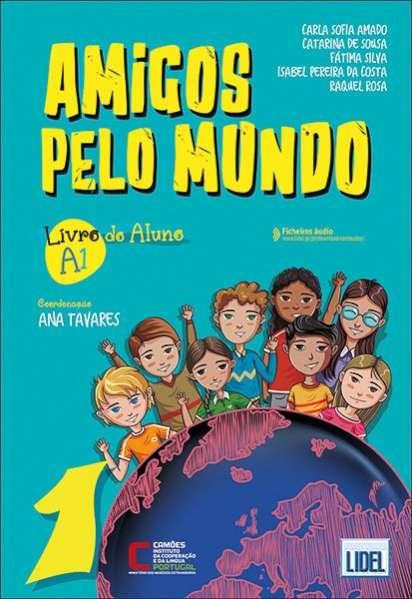 AMIGOS PELO MUNDO 1 ALUMNO | 9789897527821