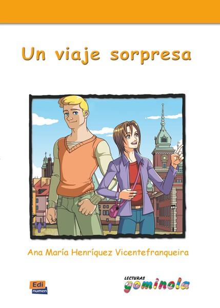 VIAJE SORPRESA, UN | 9788498480856 | TENA TENA, PEDRO/HENRIQUEZ VICENTEFRANQUIERA, ANA MARÍA