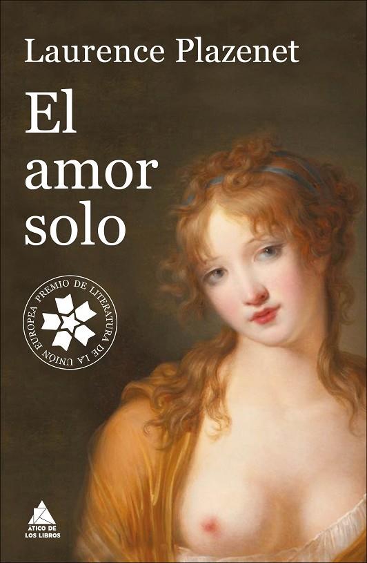 AMOR SOLO, EL | 9788416222537 | PLAZENET, LAURENCE