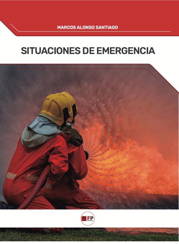 SITUACIONES DE EMERGENCIA | 9791387965297 | ALONSO SANTIAGO, MARCOS