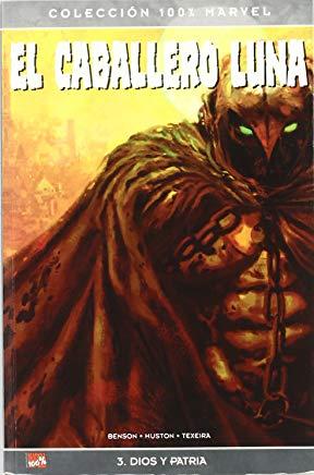 CABALLERO LUNA 03, EL : DIOS Y PATRIA | 9788498850833 | HUSTON, CHARLIE