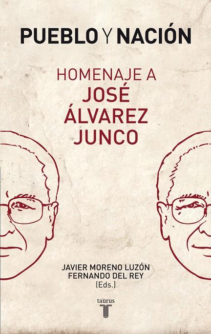 PUEBLO Y NACIÓN. HOMENAJE A JOSÉ ÁLVAREZ | 9788430606597 | VARIOS AUTORES