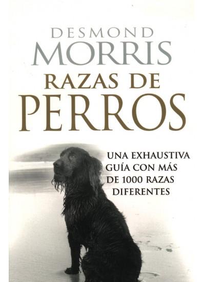 RAZAS DE PERROS | 9788428213059 | MORRIS, DESMOND