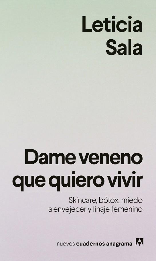 DAME VENENO QUE QUIERO VIVIR | 9788433949615 | SALA, LETICIA