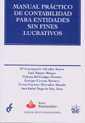 MANUAL PRÁCTICO DE CONTABILIDAD PARA ENTIDADES SIN FINES LUCRATIVOS | 9788484422921 | Mª CONCEPCIÓN ADRADOS SASTRE/LUIS BARATO RISOTO/PALOMA DEL CAMPO MORENO/ENRIQUE CORONA ROMERO/TERESA