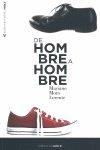 DE HOMBRE A HOMBRE | 9788480487740 | MORO LORENTE, MARIANO
