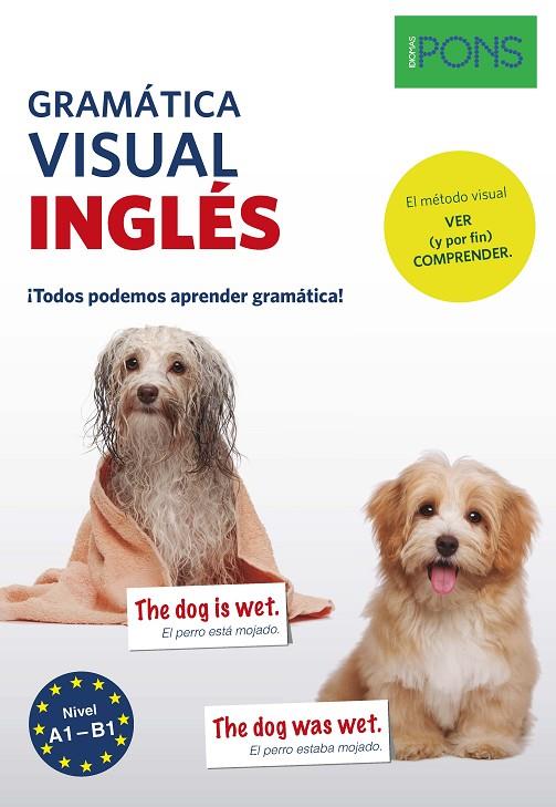 GRAMATICA VISUAL INGLES PONS | 9788416782635 | MELICAN, BRIAN / PROCTOR, ASTRID