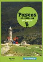PASEOS EN FAMILIA POR ARAGON | 9788483213896