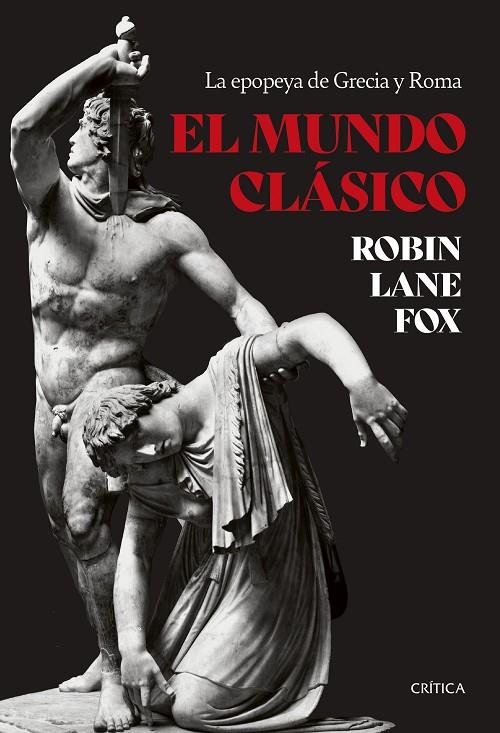 MUNDO CLÁSICO, EL | 9788491995906 | FOX, ROBIN LANE