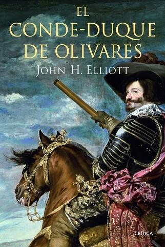CONDE-DUQUE DE OLIVARES, EL | 9788498924152 | ELLIOT, JOHN H.