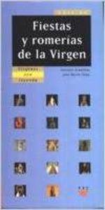 GUÍA DE FIESTAS Y ROMERÍAS DE LA VIRGEN | 9788428815512 | ARADILLAS, ANTONIO / IÑIGO, JOSÉ MARÍA