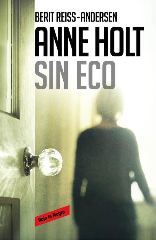 SIN ECO | 9788416195534 | HOLT, ANNE / REISS-ANDERSEN, BERIT