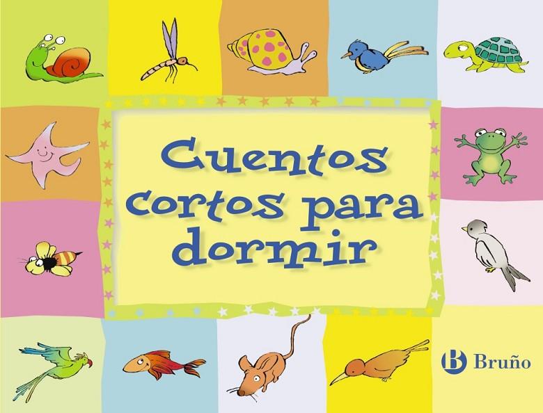 CUENTOS CORTOS PARA DORMIR | 9788421690918 | DOUMERC, BEATRIZ / GARCÍA FRANCO, PEDRO MARÍA