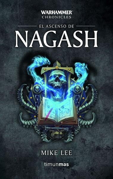 ASCENSO DE NAGASH, EL | 9788445006191 | LEE, MIKE