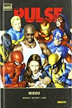 PULSE 03, THE : MIEDO | 9788498854268 | BENDIS, BRIAN MICHAEL
