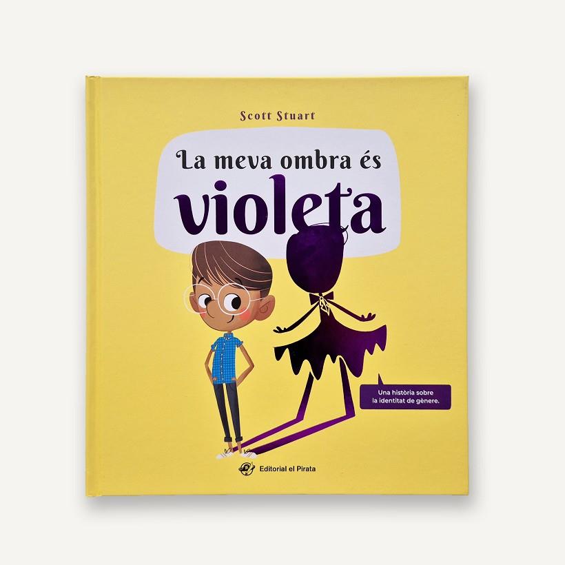 MEVA OMBRA ÉS VIOLETA, LA | 9788419912589 | STUART, SCOTT