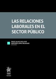 RELACIONES LABORALES EN EL SECTOR PÚBLICO, LAS | 9788413135366 | BLASCO PELLICER, ÁNGEL