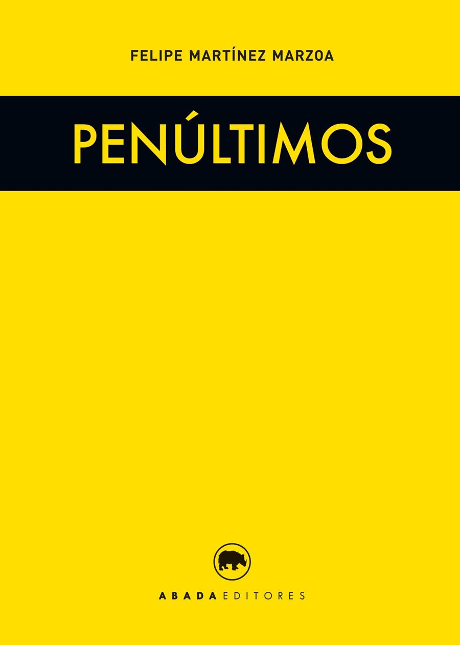 PENÚLTIMOS | 9788416160631 | MARTINEZ MARZOA, FELIPE