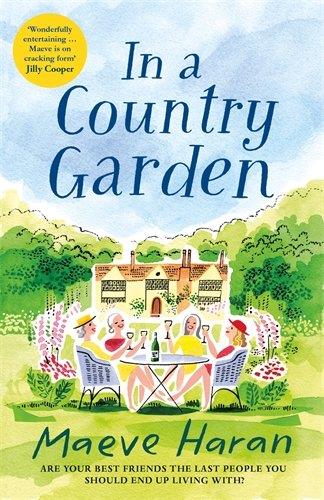 IN A COUNTRY GARDEN | 9781509866502 | HARAN, MAEVE