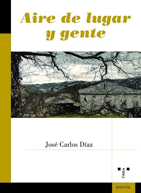 AIRE DE LUGAR Y GENTE | 9788418105562 | DÍAZ, JOSÉ CARLOS