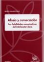 AFASIA Y CONVERSACIÓN LAS HABILIDADES COMUNICATIVAS DEL INTERLOCUTOR-CLAVE | 9788484564522 | GALLARDO PAÚLS, BEATRIZ