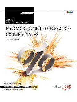 MANUAL. PROMOCIONES EN ESPACIOS COMERCIALES (TRANSVERSAL: MF0503_3). CERTIFICADOS DE PROFESIONALIDAD | 9788468157030 | LUIS TORRES ACEBRÓN