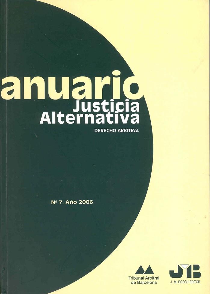 ANUARIO DE JUSTICIA ALTERNATIVA, Nº 7 AÑO 2006 | 9788476987674 | VARIOS AUTORES