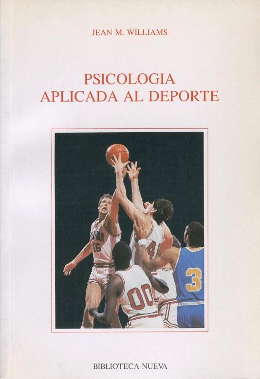 PSICOLOGIA APLICADA AL DEPORTE | 9788470303319 | WILLIAMS, JEAN M.