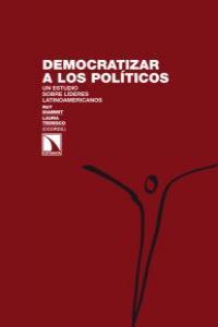 DEMOCRATIZAR A LOS POLITICOS | 9788483198148 | TEDESCO, LAURA