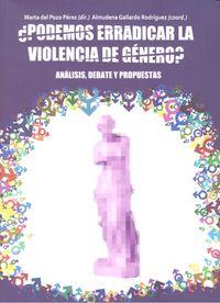 PODEMOS ERRADICAR LA VIOLENCIA DE GENERO | 9788490452660 | DEL POZO PEREZ, M.