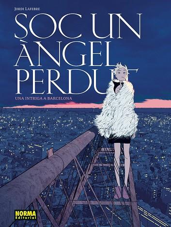 SÓC UN ÁNGEL PERDUT | 9788467981919 | LAFEBRE, JORDI