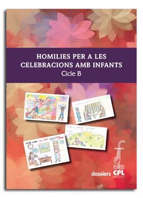 HOMILIES PER A LES CELEBRACIONS AMB INFANTS. CICLE B | 9788498057263 | VARIOS AUTORES