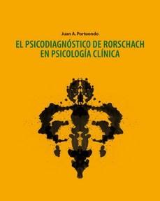 PSICODIAGNOSTICO DE RORSCHACH CLASICO Y PSICOANALITICO, EL | 9788470303739 | PORTUONDO ESPINOSA, JUAN ANTONIO