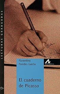 CUADERNO DE PICASSO, EL | 9788476355800 | PAREDES, FLORENTINO