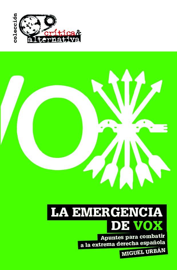 EMERGENCIA DE VOX, LA | 9788494988325 | URBAN CRESPO, MIGUEL