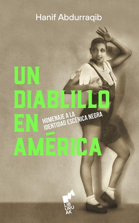 DIABLILLO EN AMÉRICA, UN | 9788419234421 | ABDURRAQIB, HANIF