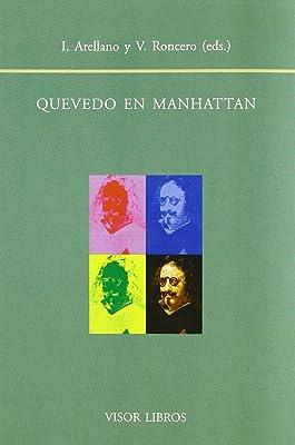 QUEVEDO EN MANHATTAN | 9788475228716 | ARELLANO / RONCERO
