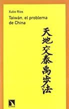 TAIWAN EL PROBLEMA DE CHINA | 9788483192351 | RIOS, XULIO