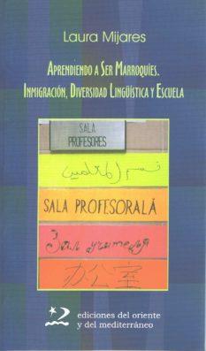 APRENDIENDO A SER MARROQUIES | 9788496327382 | MOLINA, MIJARES