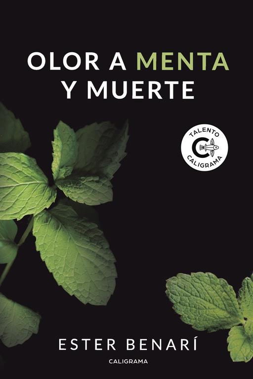 OLOR A MENTA Y MUERTE | 9788417321123 | BENARI, ESTER