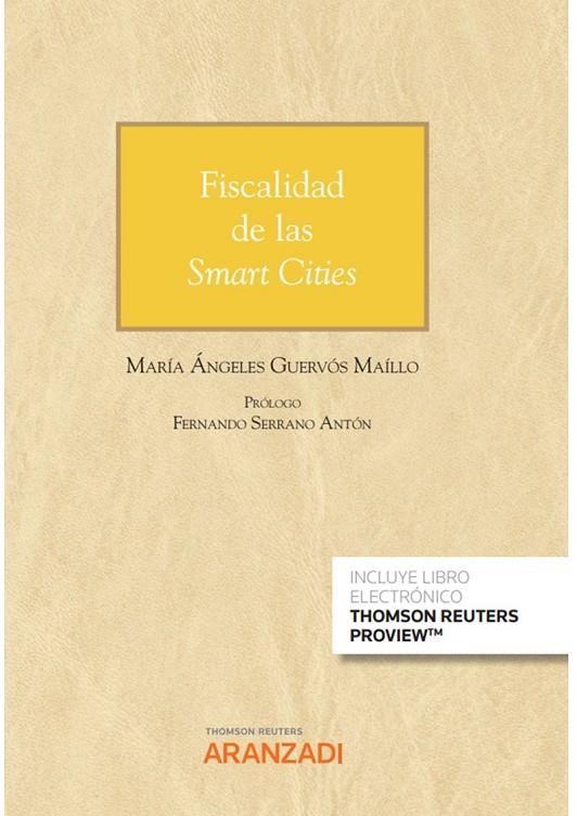 FISCALIDAD DE LAS SMART CITIES | 9788413918495 | GUERVOS MAILLO, MANGELES