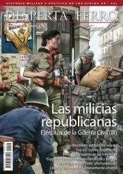 REVISTA DESPERTA FERRO ESPECIALES 44 EJERCITOS GUERRA CIVIL (III) MILICIAS REPUBLICANAS | 8477732111199