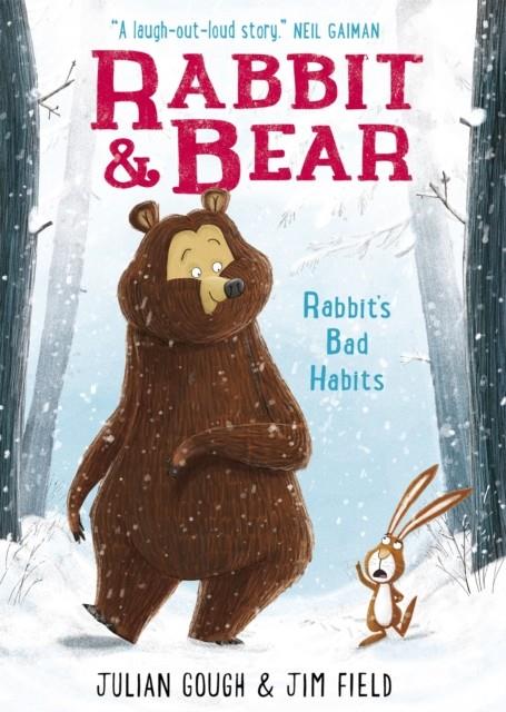 RABBIT AND BEAR 01. RABBIT'S BAD HABITS | 9781444921687 | GOUGH, JULIAN