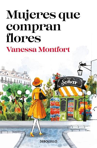 MUJERES QUE COMPRAN FLORES | 9788466350563 | MONTFORT, VANESSA